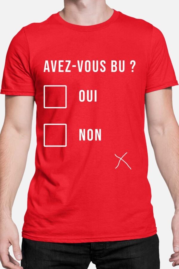 avez vous bu - Tshirt Homme