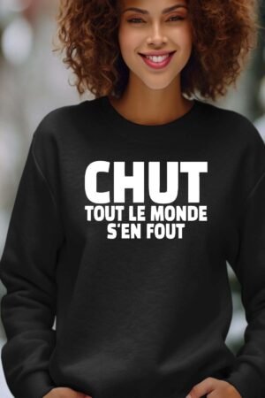 chut fout BLANC – Sweat Col Rond Femme – Noir