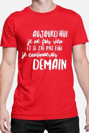 continuerai demain – Tshirt Homme – Rouge