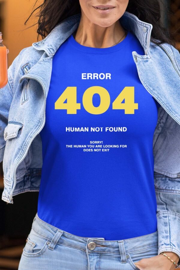 error 404 human - Tshirt Femme