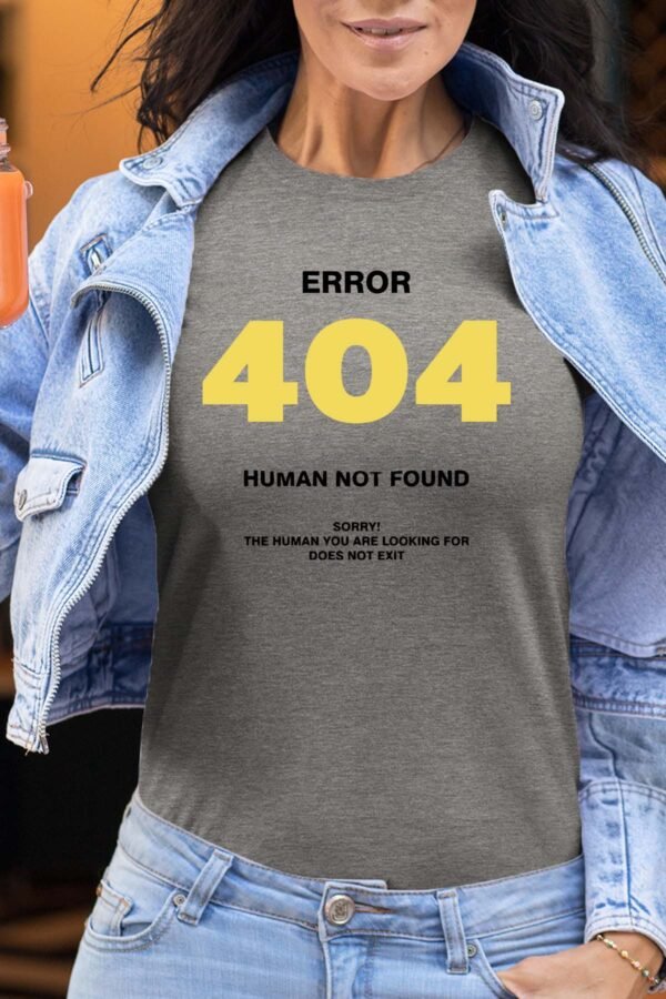 error 404 human - Tshirt Femme