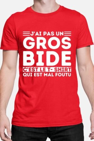 gros bide – Tshirt Homme – Rouge