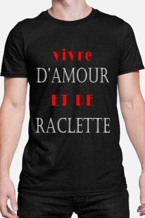 Amour Raclette   - Tshirt Homme