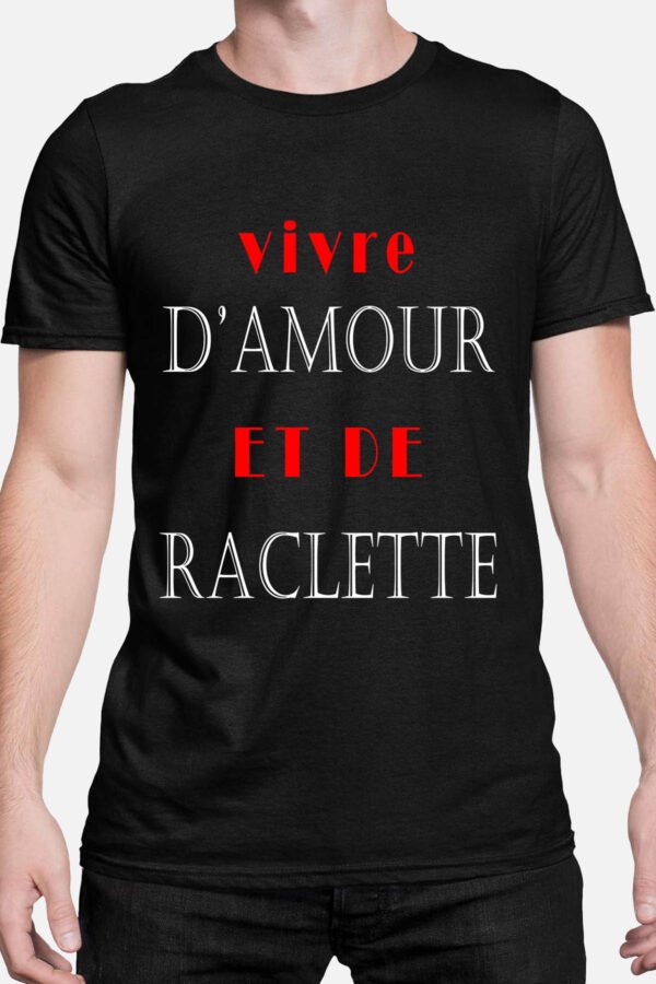 Amour Raclette   - Tshirt Homme