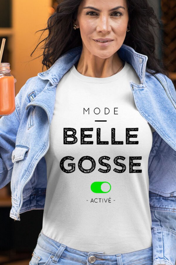 Belle Gosse  - Tshirt Femme