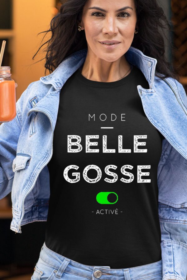 Belle Gosse  - Tshirt Femme