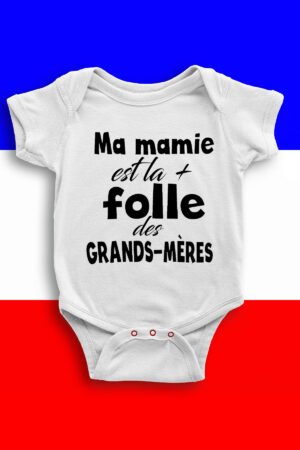 Ma mamie folle - Body Bébé Fille