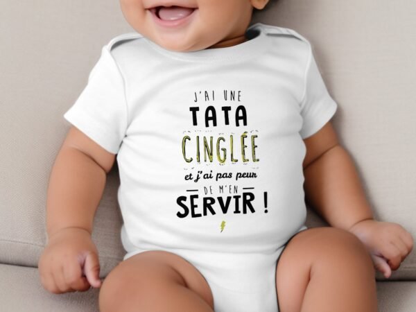 J'ai une tata cinglée - Body bébé garçon