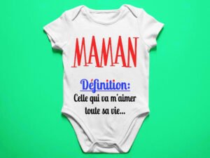 Maman définition - Body bébé garçon