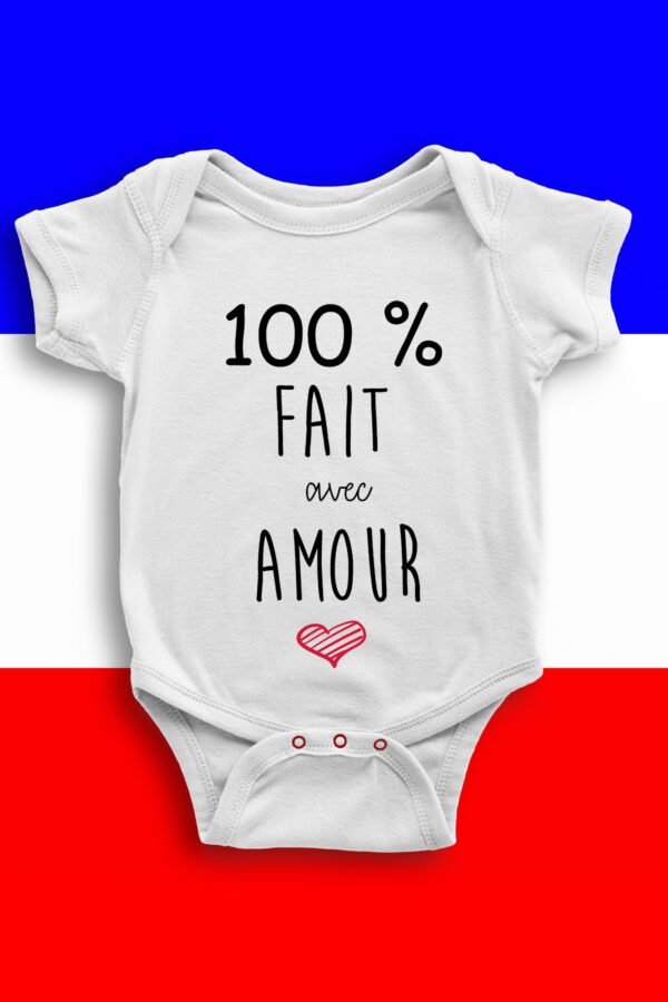 100% fais avec amour - Body Bébé Fille