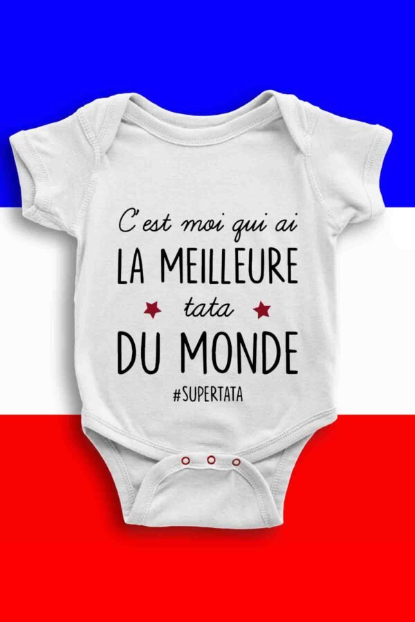 C'est moi qui ai la meilleure tata - Body bébé garçon