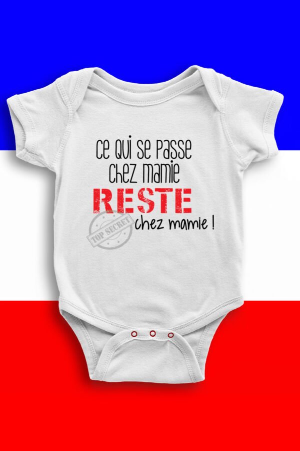 Ce qui se passe chez mamie reste chez mamie - Body bébé garçon