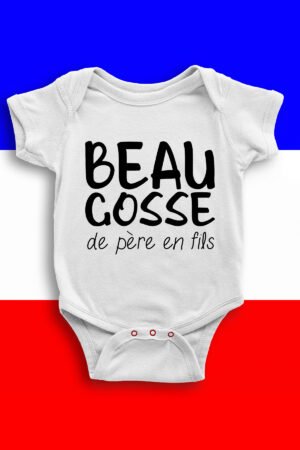 Beau gosse de père en fils 2  - Body bébé garçon