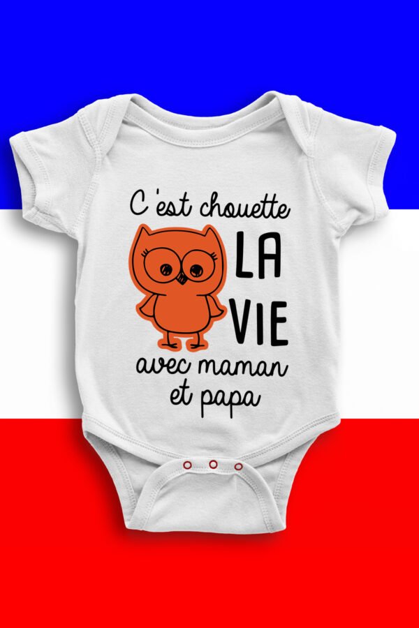 chouette la vie - Body Bébé Fille