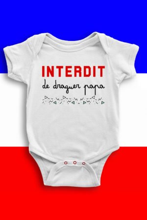 draguer papa  - Body Bébé Fille