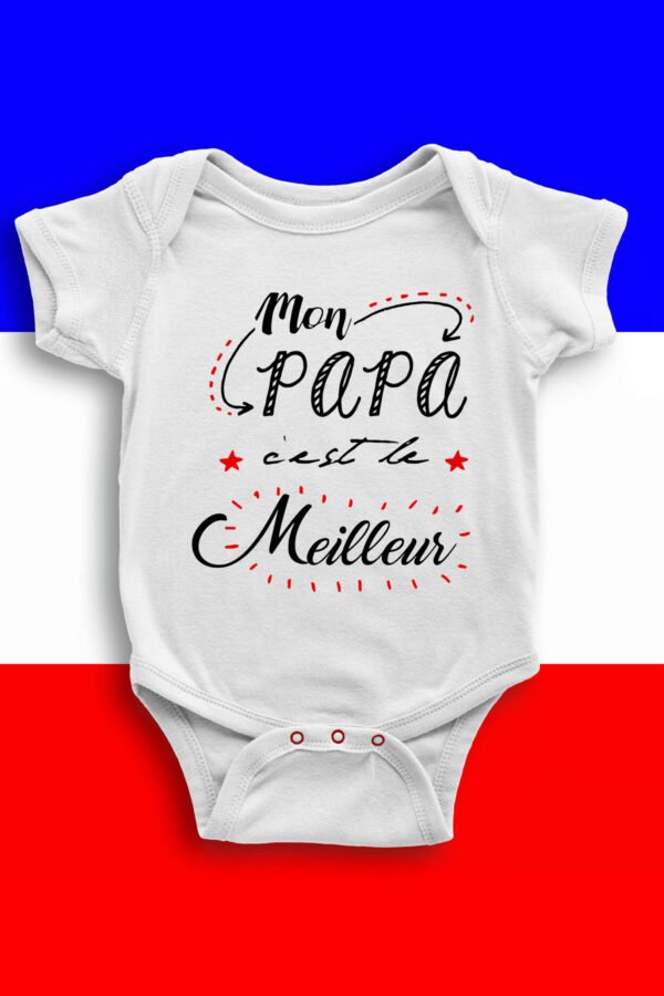 Mon papa c'est le meilleur - Body bébé garçon