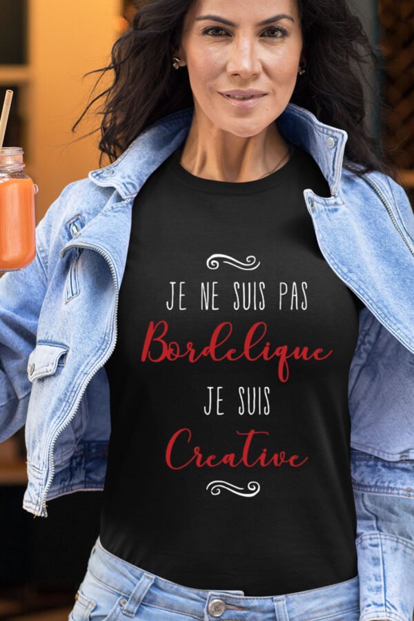 Bordelique créative - Tshirt Femme
