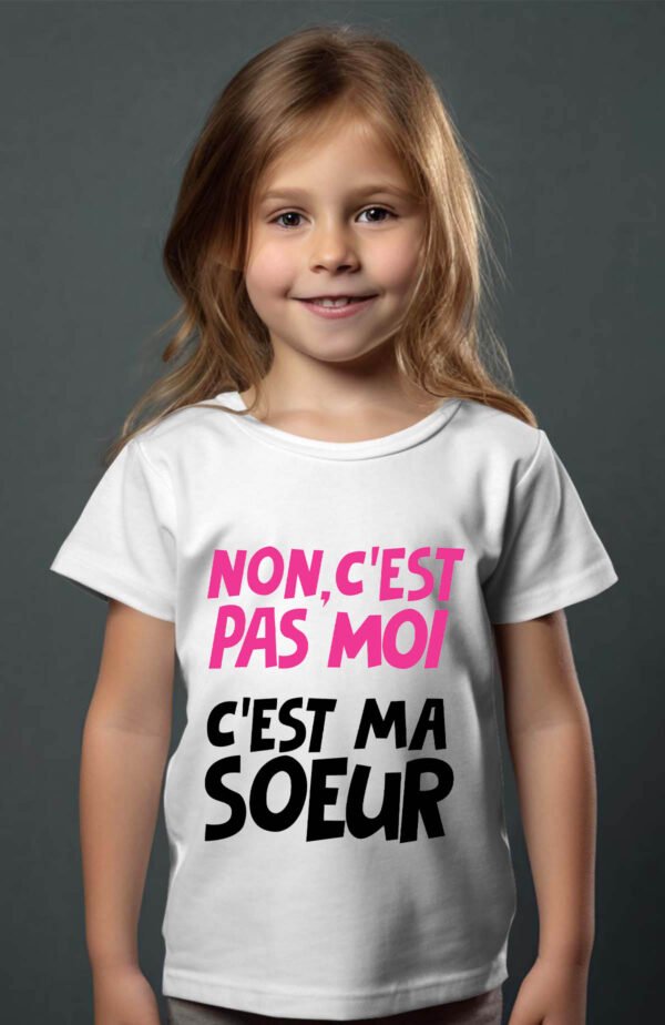 T-shirt Col Rond Fille - Non c'est pas moi c'est ma sœur