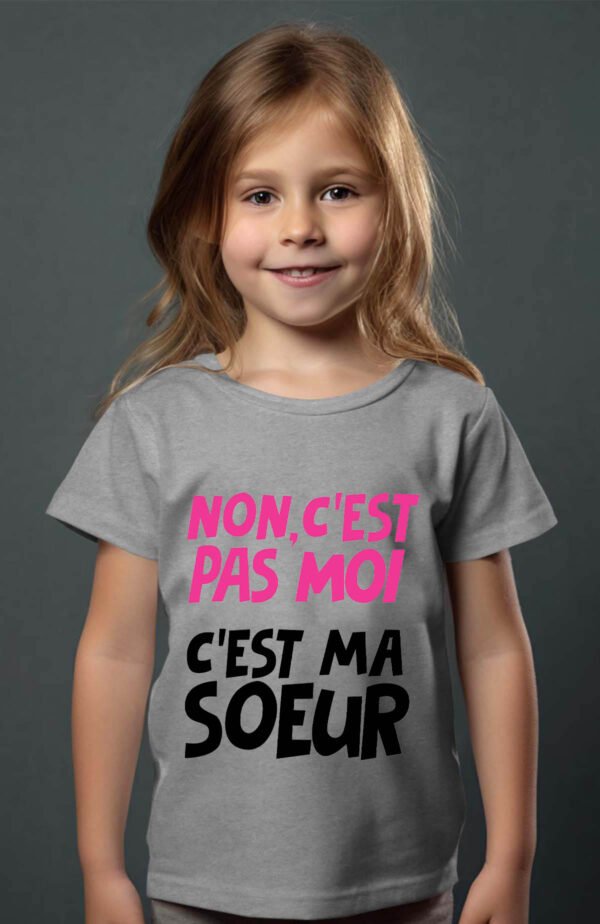 T-shirt Col Rond Fille - Non c'est pas moi c'est ma sœur