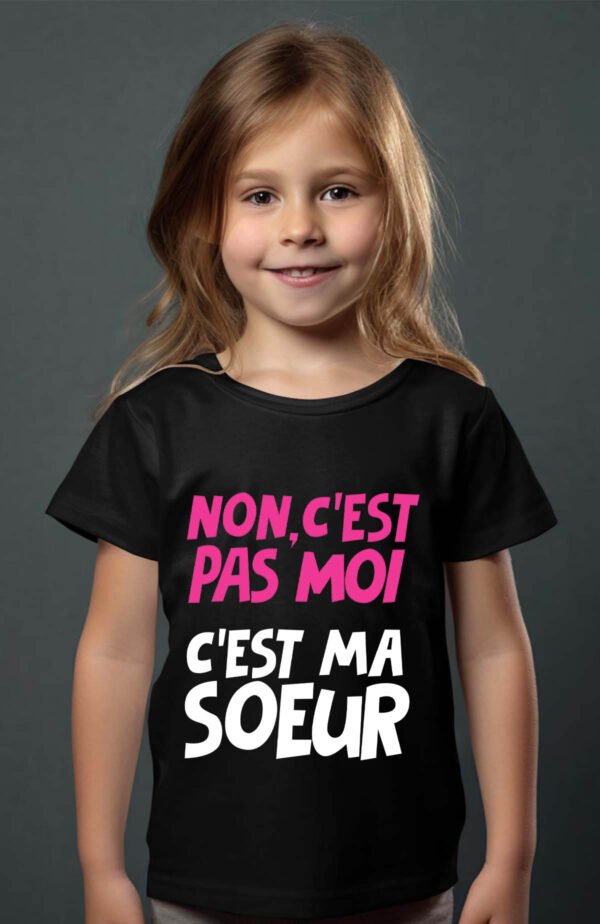 T-shirt Col Rond Fille - Non c'est pas moi c'est ma sœur