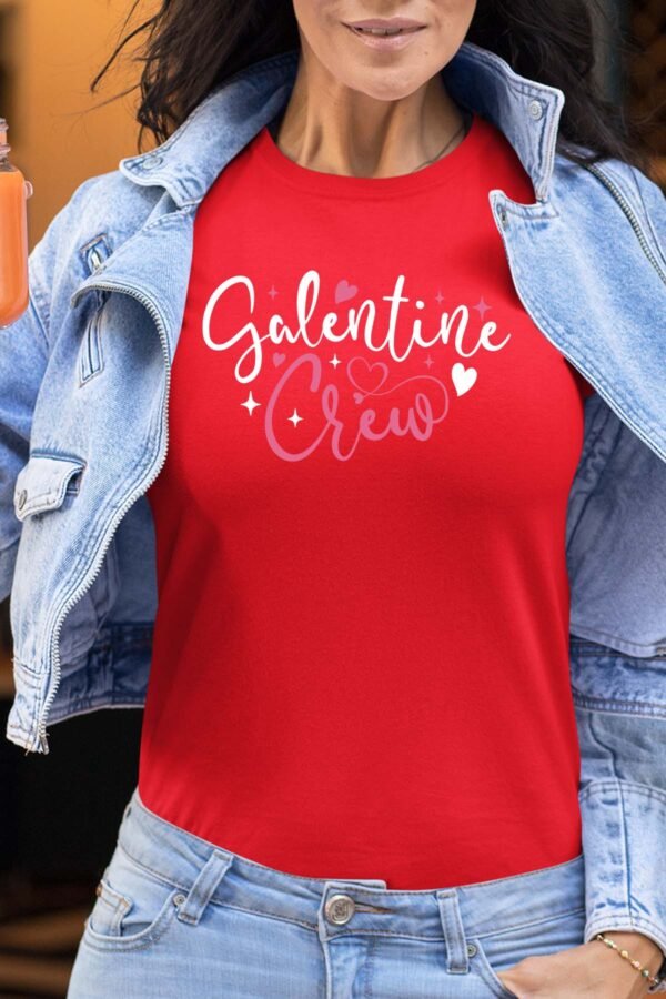 Galentine Crew - Tshirt Femme