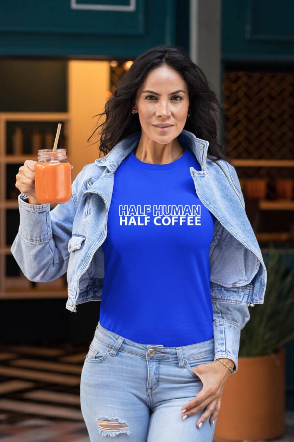 Human coffee - Tshirt Femme