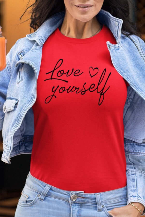 Love Yourself  - Tshirt Femme