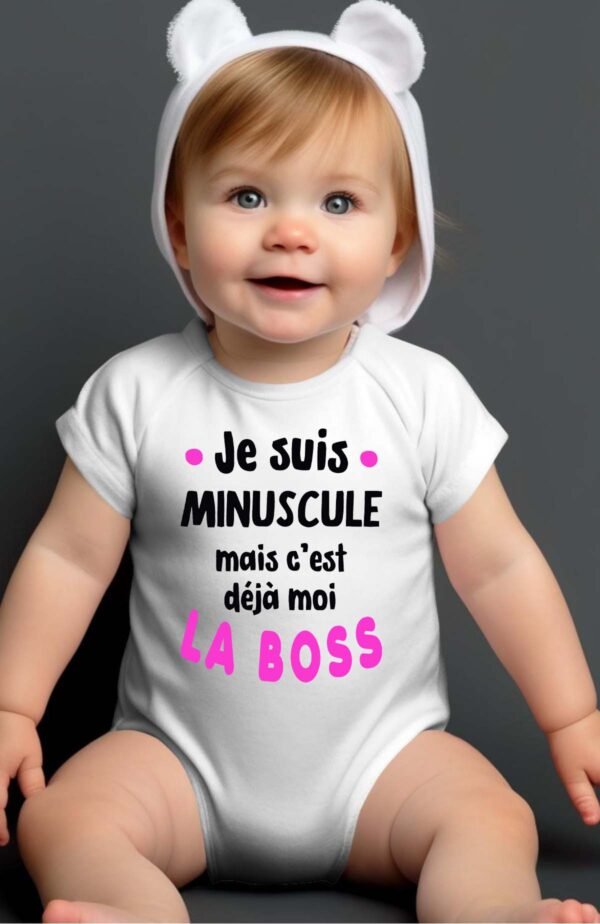 Je suis minuscule mais c'est déjà moi la boss - Body Bébé Fille