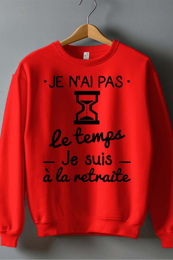No temps retraite - Sweat Col Rond Homme