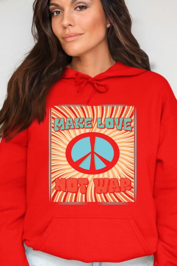 Not war Love  - Sweat Capuche Femme