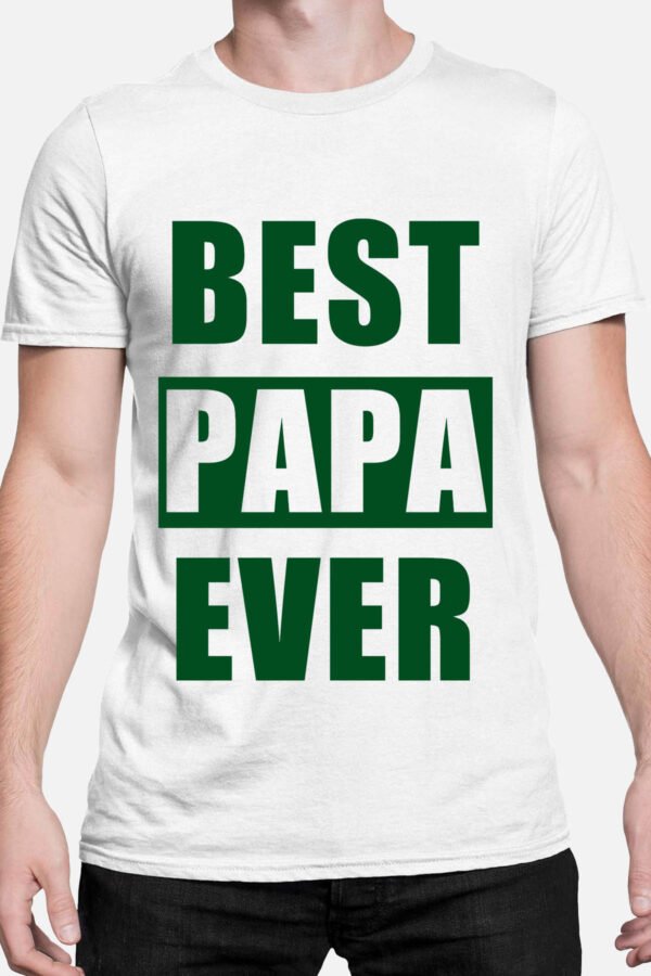 Papa ever - Tshirt Homme