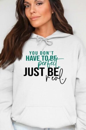 Perfect Be real – Sweat Capuche Femme – Blanc