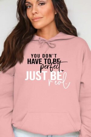 Perfect Be real – Sweat Capuche Femme – Rose