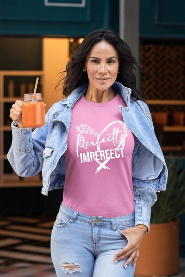 Perfectly Imperfect - Tshirt Femme