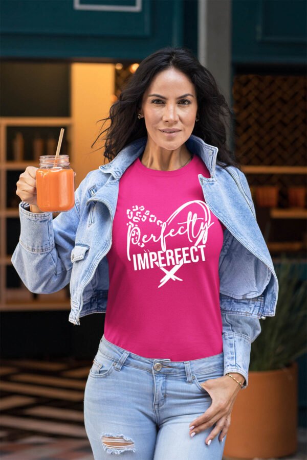 Perfectly Imperfect - Tshirt Femme