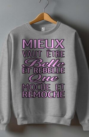 Sweat Col Rond – Belle Rebelle – Gris
