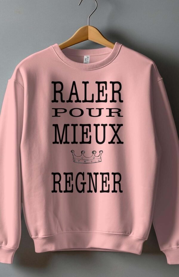 Sweat Col Rond Fille en Gros |  Râler pour mieux régner
