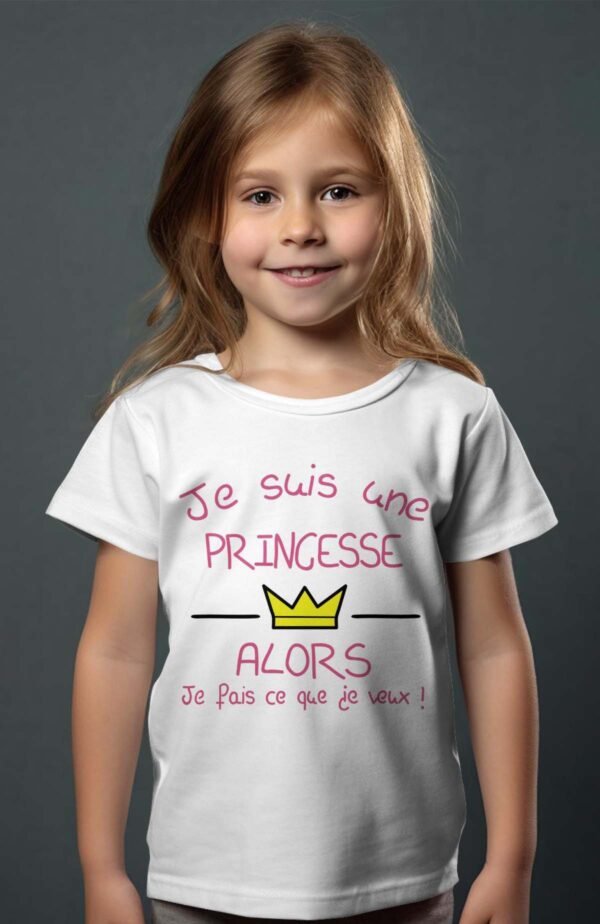 T-shirt Col Rond Fille - Je suis une princesse alors je fais ce que je veux