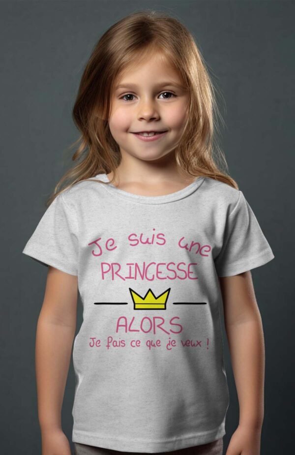 T-shirt Col Rond Fille - Je suis une princesse alors je fais ce que je veux