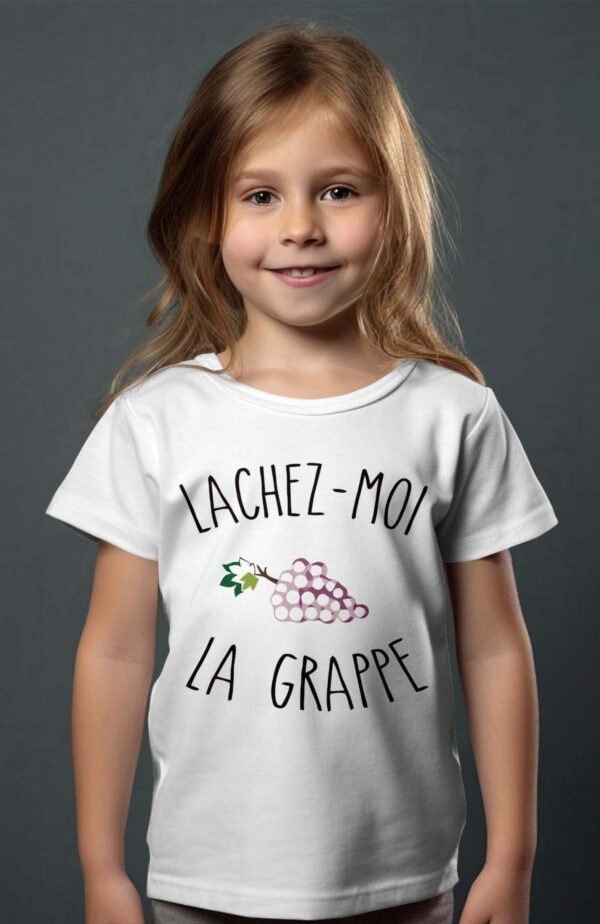 T-shirt Col Rond Fille - Lachez - moi la grappe