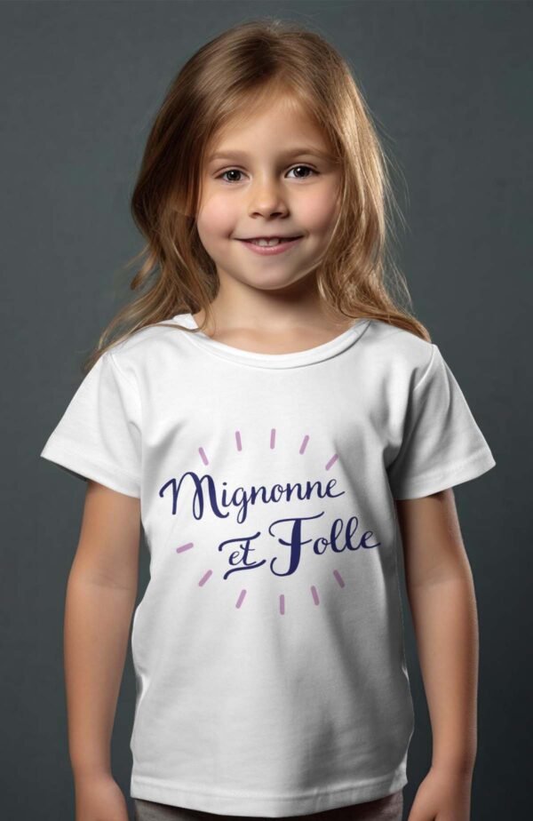 T-shirt Col Rond Fille - Mignonne et folle