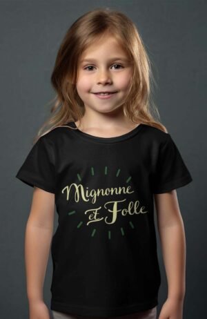 T-shirt Col Rond Fille - Mignonne et folle