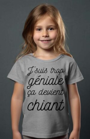 T-shirt Fille – trop genial – Gris