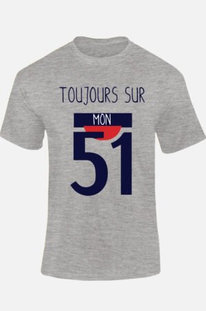 Toujours sur 51 - Tshirt Homme