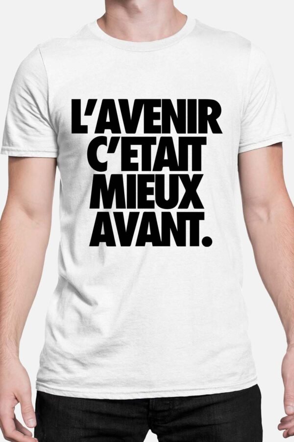 avenir mieux  - Tshirt Homme