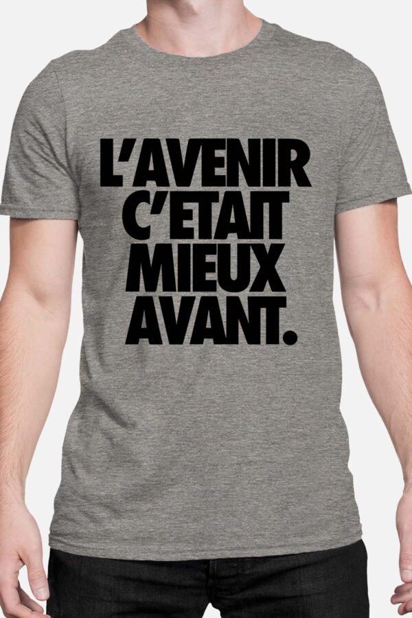 avenir mieux  - Tshirt Homme