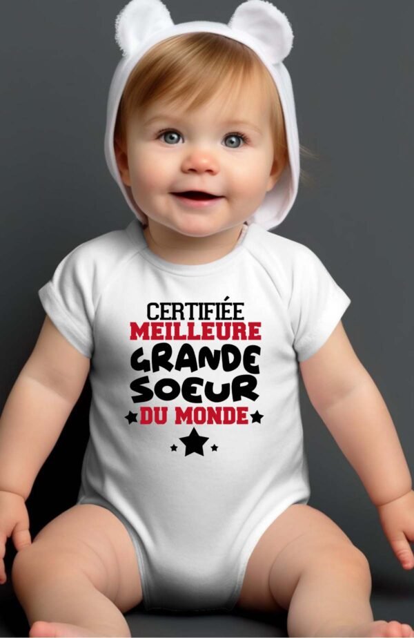 Certifié meilleure grande sœur du monde - Body Bébé Fille