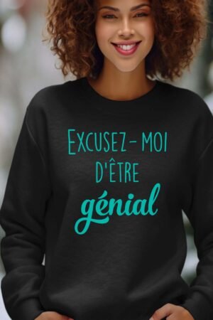 excusez génial – Sweat Col Rond Femme – Noir