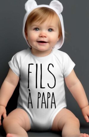 fils papa - Body bébé garçon