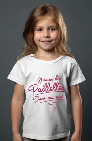 T-shirt Col Rond Fille - J'veux des paillettes dans ma vie